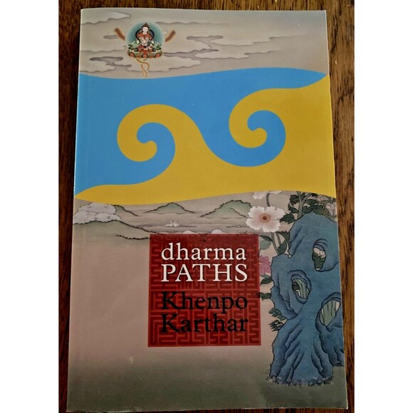 Dharma Paths by Khenpo Karthar (2011, Trade Paperback) - Picture 1 of 7